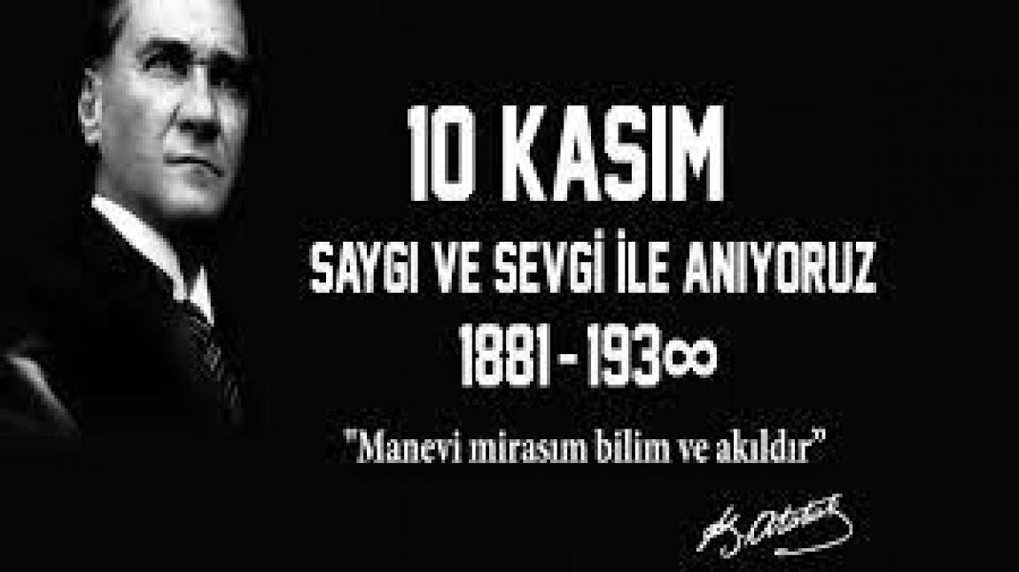 OKULUMUZDA 10 KASIM ATATÜRK'Ü ANMA TÖRENİ YAPILDI.